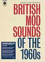 英2discs LP Eddie Piller, Various British Mod Sounds Of The 1960s DEMREC993 Demon Records /00520 Amazon.com: Eddie Piller Presents British Mod Sounds Of The